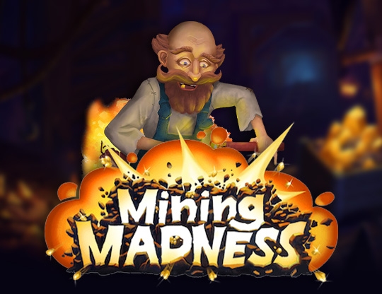 Mining Madness